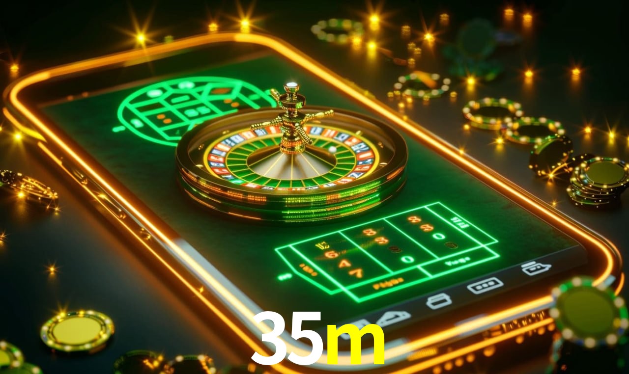 App Mobile 35m - Jogue em Qualquer Lugar no Seu Smartphone