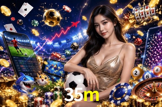 Welcome Bonus 35m