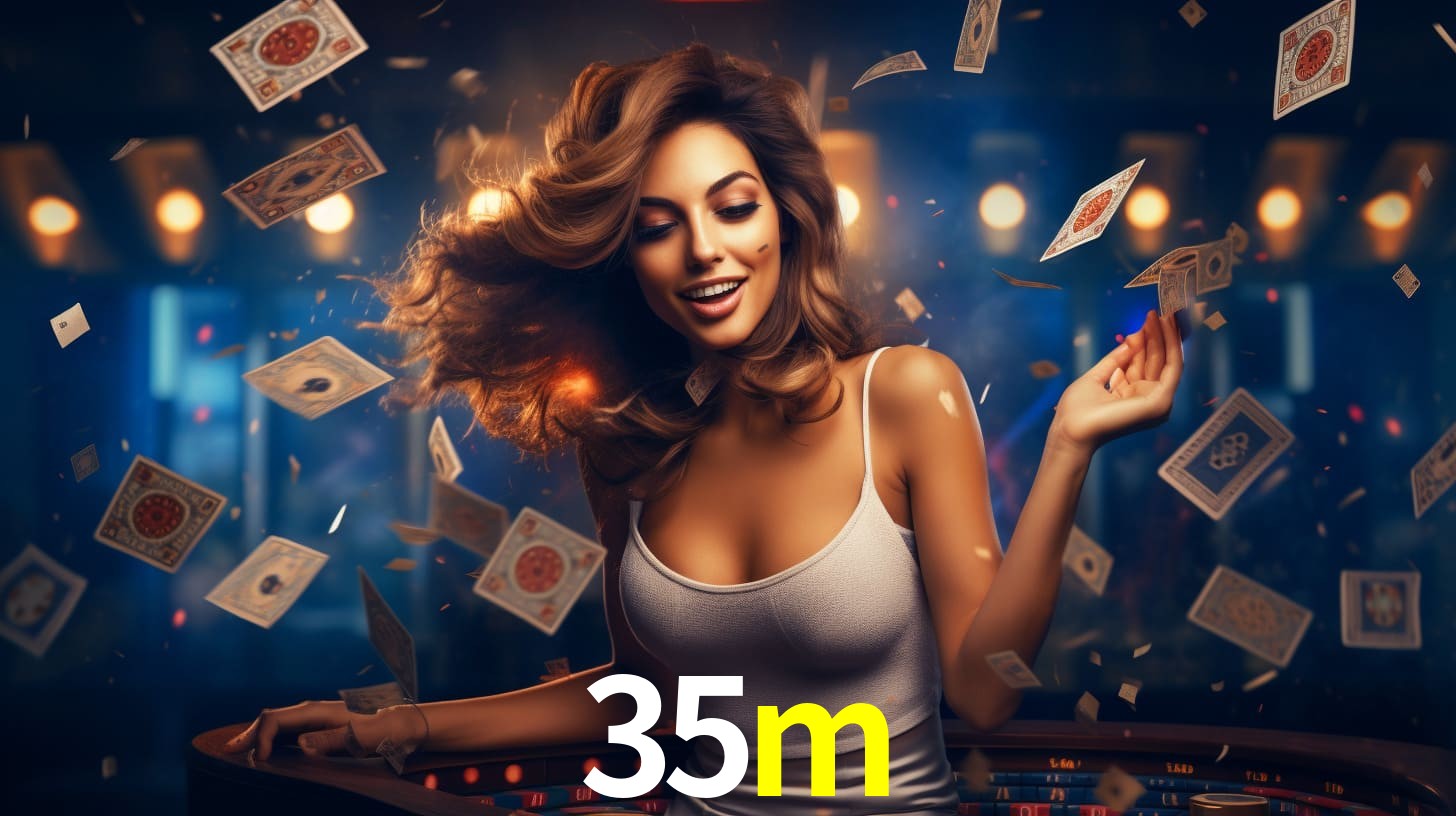 35m bet